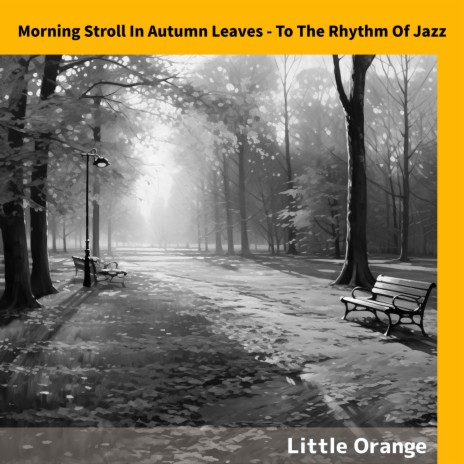 Tranquil Jazz in Autumn Park | Boomplay Music