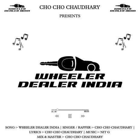 Wheeler Dealer India | Boomplay Music