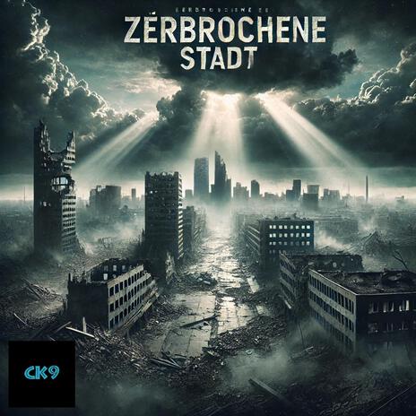 Zerbrochene Stadt | Boomplay Music