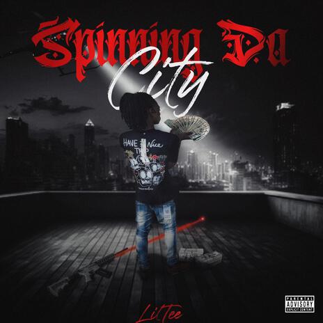 Spinning Da City | Boomplay Music