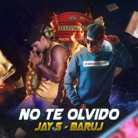 No Te Olvido ft. Baruj