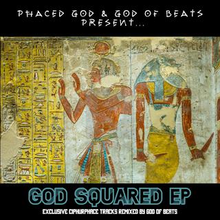 God Squared EP (God Of Beats Remix)