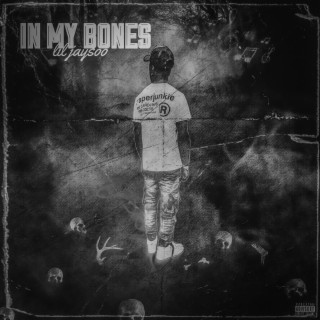 In My Bones