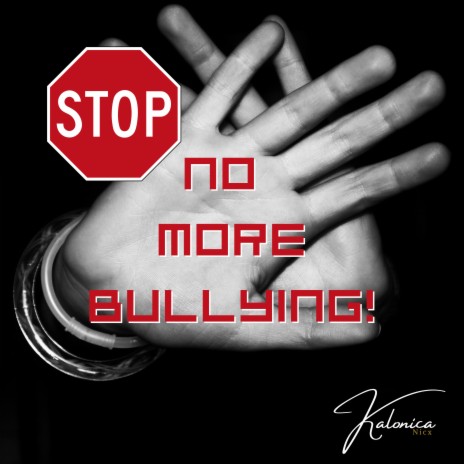 Stop!! No More Bullying!
