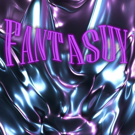 FANTASUY | Boomplay Music