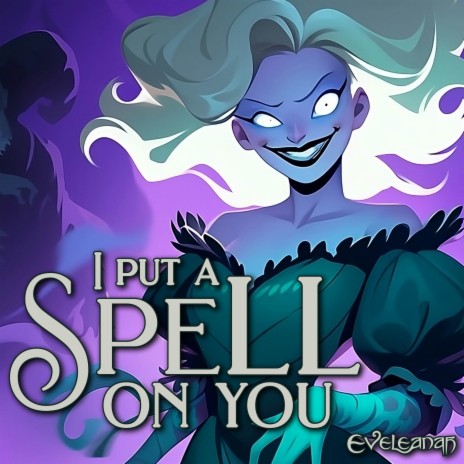 I Put a Spell on You | Boomplay Music