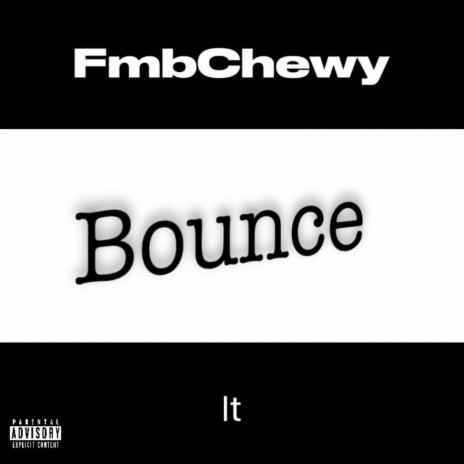 Bounce It | Boomplay Music