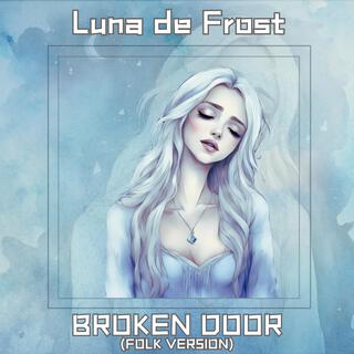 Broken Door (Folk Version)