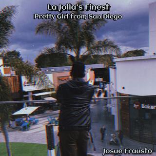 La Jolla's Finest lyrics | Boomplay Music