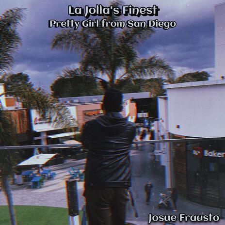 La Jolla's Finest | Boomplay Music