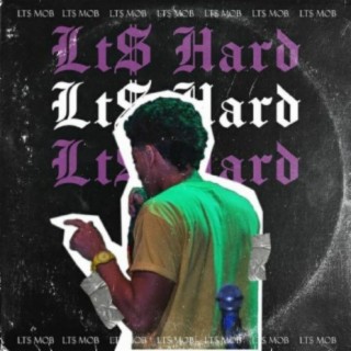 Lt$ Hard