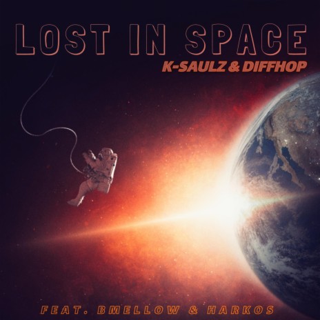 Lost In Space ft. Diffhop, BMellow & Harkos