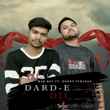 Dard-E-Dil ft. Honey Strange | Boomplay Music