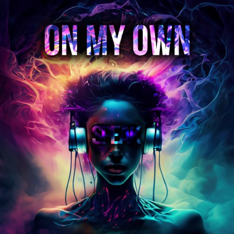 On my own | Boomplay Music