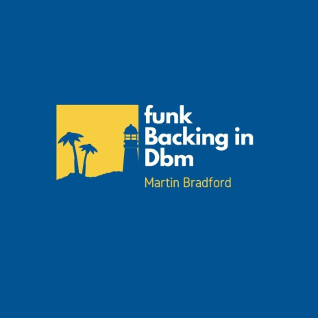 Funk Backing in Dbm | Boomplay Music