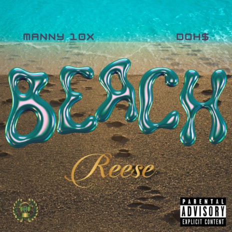 Beach ft. Manny 10x & DOH$ | Boomplay Music