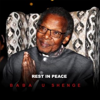Rest in peace Shenge