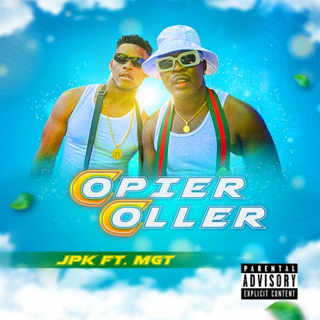 Copier Coller ft. MGT | Boomplay Music