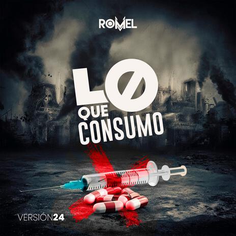 Lo Que Consumo (New Edition) | Boomplay Music