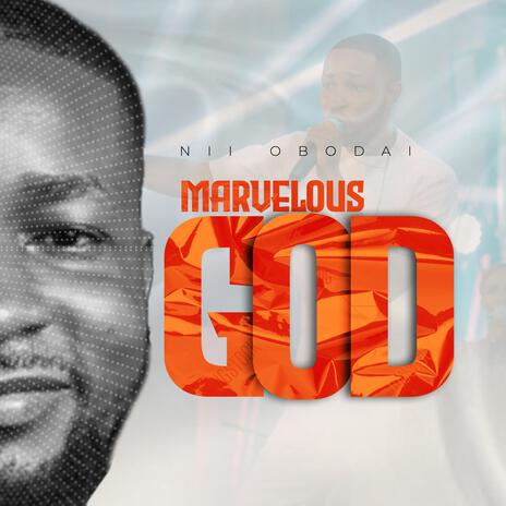 Marvellous God | Boomplay Music