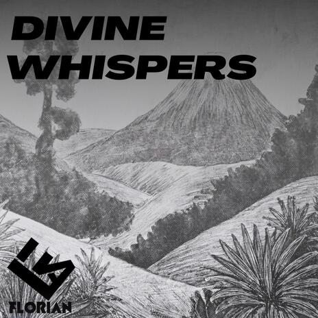 Divine Whispers