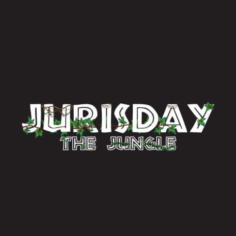 Jurisday The Jungle ft. Dj HD | Boomplay Music