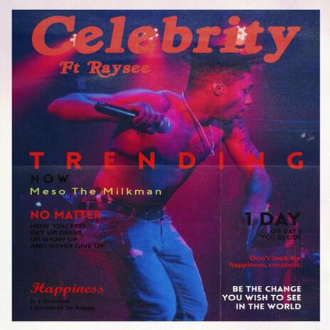 Celebrity ft. Two Smooth Slim | Boomplay Music