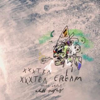 Xxxtra Cream