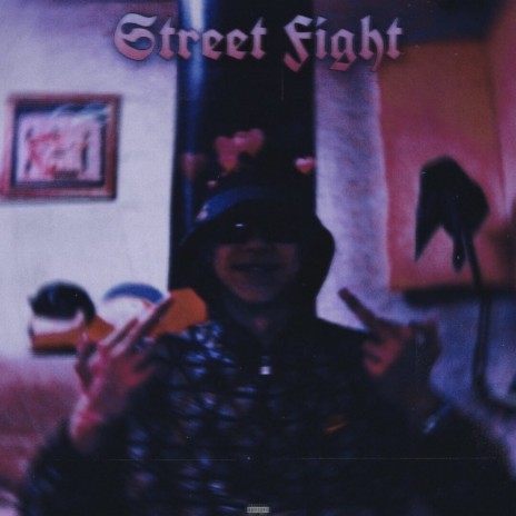 Street Fight (prod. by Gravy) | Boomplay Music