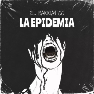 La Epidemia