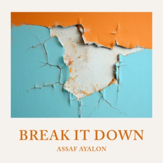 Break It Down lyrics | Boomplay Music