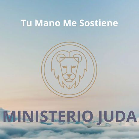 Tu Mano Me Sostiene | Boomplay Music