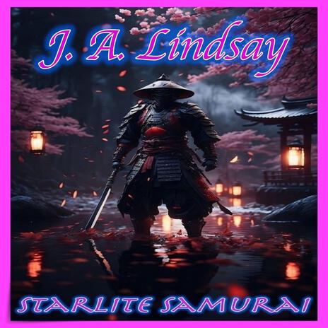 STARLITE SAMURAI | Boomplay Music