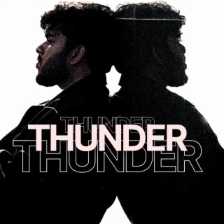THUNDER ft. Tasbir Wolvez lyrics | Boomplay Music