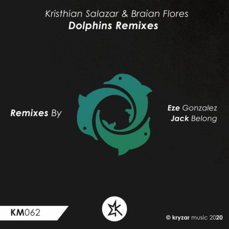 Dolphins (Eze Gonzalez Remix) ft. Braian Flores | Boomplay Music