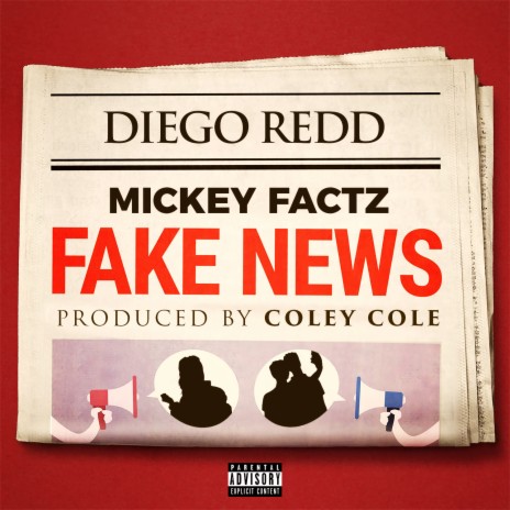 Fake News ft. Mickey Factz | Boomplay Music