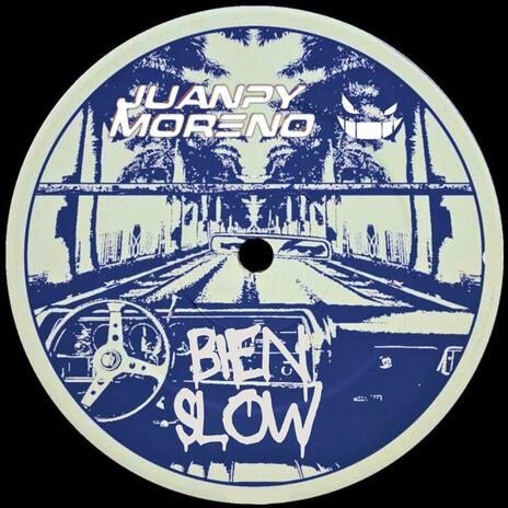 Bien Slow (After mix) | Boomplay Music