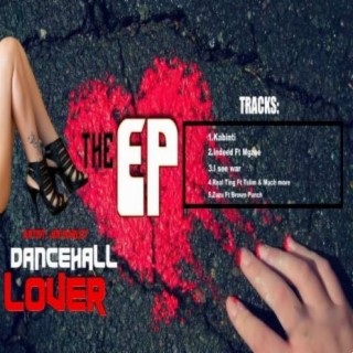 Dance Hall Lover EP