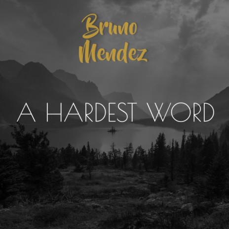 The Hardest Word | Boomplay Music