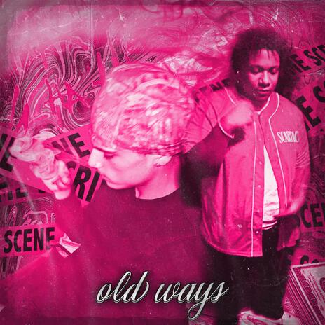 old ways ft. Tfg Coby | Boomplay Music