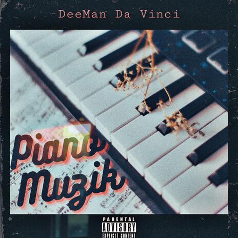 Piano Muzik | Boomplay Music