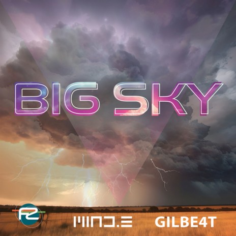 Big Sky ft. GILBE4T | Boomplay Music