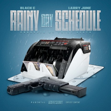 Rainy Day Schedule (Clean) ft. Larry June | Boomplay Music