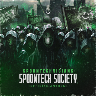 Spoontech Society (Official Anthem)