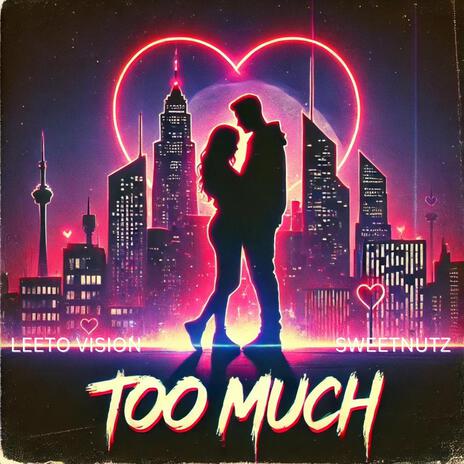 Too Much ft. Davey Dollaz & Curt Dawg | Boomplay Music