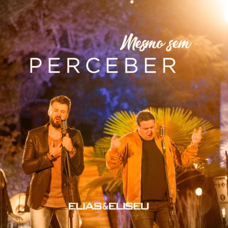 Mesmo Sem Perceber | Boomplay Music