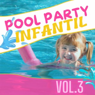 Pool Party Infantil Vol. 3