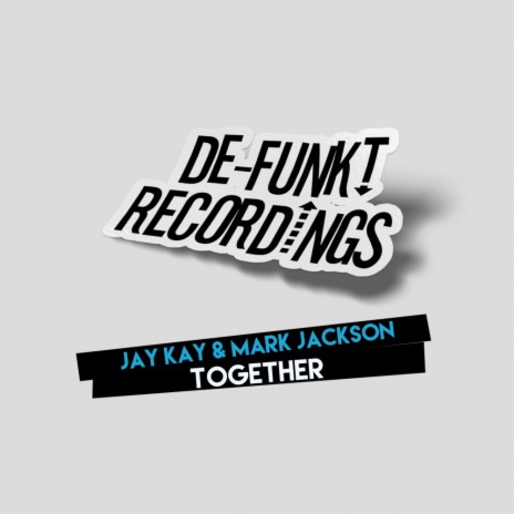 Together (Original Mix) ft. Mark Jackson