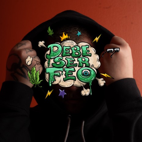 Debe ser feo | Boomplay Music