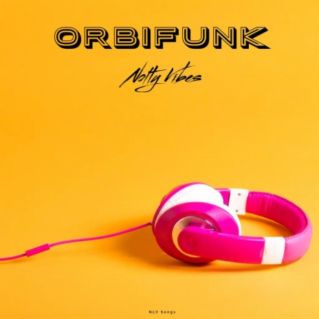 OrbiFunk | Boomplay Music